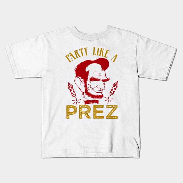 Party Like A Prez Kids T-Shirt by OSCAR BANKS ART